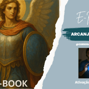 E-Book Ferramentas Quânticas de Proteção com Arcanjo Miguel
