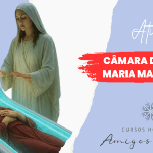 Ativação da Câmara de Cura de Maria Madalena