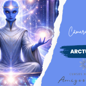 Curso Câmara de Cura Multidimensional Arcturiana Healing