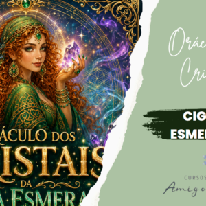 Curso Oráculo dos Cristais Cigana Esmeralda de Évora
